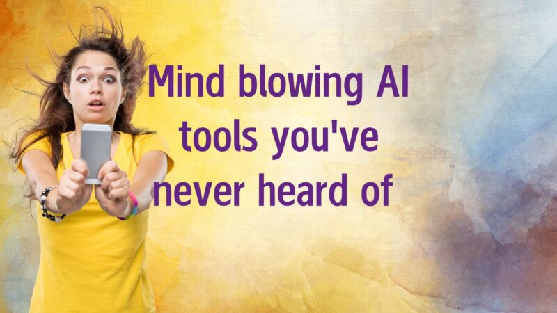 5 Game-Changing AI Tools You Need to Try